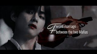 • Taehyung ff •  Forced marriage between the two Mafias Episode 3 [upl. by Okier]