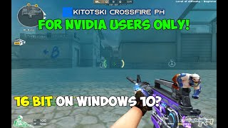 CrossFire Philippines 16 bit on WINDOWS 10 settings 100 it works [upl. by Cthrine]