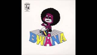 Bwana  quotBwanaquot Full Album Nicaragua 1972 [upl. by Mureil]