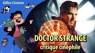 DOCTOR STRANGE  critique cinéphile [upl. by Assilym]