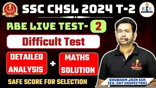 SSC CHSL 2024 T2 complete anlysis Test 2 safe score and detailed solution [upl. by Anavrin]