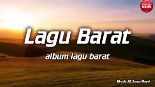 Akustik Lagu Barat 2024 2025 Terpopuler Saat ini Lagu baratTerbaru [upl. by Eugenides]