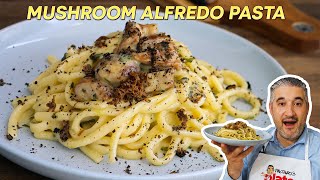 How to Make MUSHROOM ALFREDO PASTA Like an Italian [upl. by Ingemar]