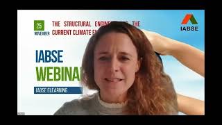 IABSE Webinar The Structural Engineer in the current Climate Emergency [upl. by Yot21]