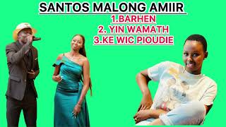 SANTOS MALONG AMIIR  BARHENYIN WAMATH KE WIC PIOUDIE  SOUTH SUDANESE MUSIC  LATEST SONG 2024 [upl. by Donica358]