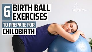 6 Birth Ball Exercises to Prepare for Childbirth [upl. by Ahseya]