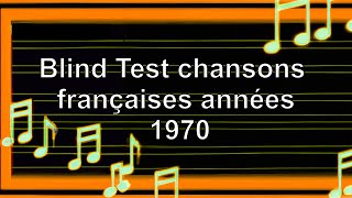 Blind Test chansons françaises années 1970 50 extraits [upl. by Lada]