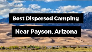 Best Dispersed Camping Near Payson Arizona [upl. by Dhaf]