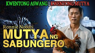 FULL STORY  MUTYA NG SABUNGERO Kwentong Aswang Kwentong Mutya [upl. by Sankaran]