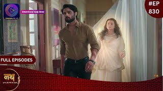 Nath Krishna Aur Gauri Ki Kahani  9 February 2024  Full Episode 830  Dangal TV [upl. by Ethelind293]