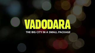 After Watching this Video you will Fall in Love with Vadodara [upl. by Htebsil992]