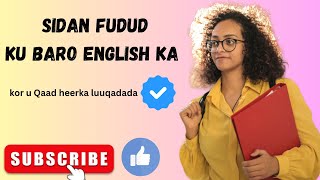 barashada english casharkii how to learn speaking english  baro english si fudud [upl. by Adirf25]