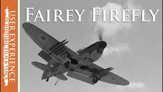 Fairey Firefly The first multirole naval strike fighter [upl. by Dunston]