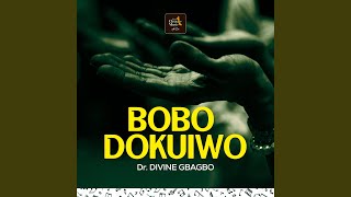 BOBO DOKUIWO [upl. by Ecreip]