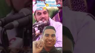 Gulam Rabbani huzoor kiranmala song ❤️ Baharul Blog 5 subscribe karo sufipoetry couplet 😁 [upl. by Annoid]