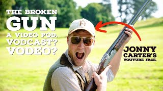 The Broken Gun  A Video episode with Jonny Carter [upl. by Kiel]