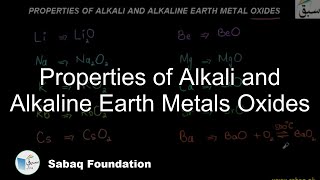 Properties of Alkali and Alkaline Earth Metals Oxides Chemistry Lecture  Sabaqpk [upl. by Ennyrb]