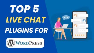 Top 5 free live chat plugins for WordPress websites [upl. by Gombach]