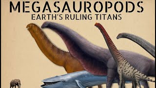 The Biggest Land Animals In History The Megasauropods [upl. by Dnalel]