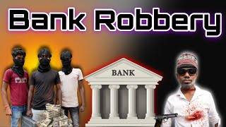 Bank Robbery  बैंक चोरी  Thief Hindi Comedy Video  Bank Chori [upl. by Christiano]