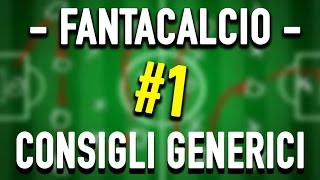 CONSIGLI sul FANTACALCIO 1 [upl. by Adnamar]