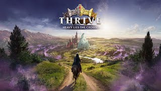 Découverte de Thrive  Nouveau jeu de gestion médiévale [upl. by Novyert]