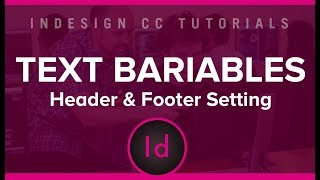 How to Define a Custom Text Variable hindi in InDesign cc  Header amp footer Setting [upl. by Jeri]