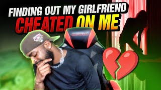 STORYTIME Finding Out My Girlfriend Was Cheating On Me She Had A 🚂 Ran On Her 😭😔 [upl. by Enneillij]