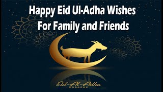 Happy Eid AlAdha Wishes  Bakra Eid Wishes  Eid AlAdha Messages [upl. by Whitford164]