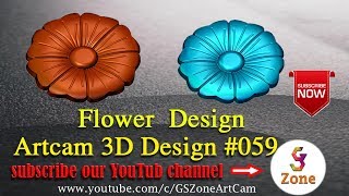 Flower 3D Design Artcam 3D Design 59  By GS Zone [upl. by Sinai176]