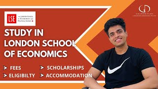 London School of Economics Rankings Fees Programs Eligibility Placements Accommodation Alumni [upl. by Urias]