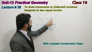 38To draw transverse or internal common tangents to two equal circles [upl. by Atinal]