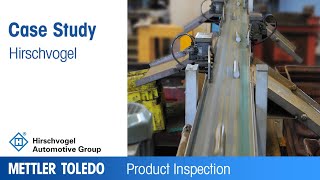 Hirschvogel uses checkweigher – Case Study – METTLER TOLEDO Product Inspection – EN [upl. by Goldstein646]