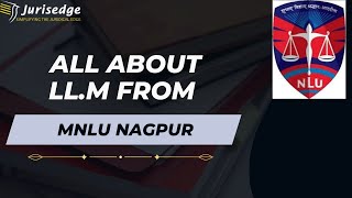 All About LLM from MNLU NagpurFull DetailsAdmission Placements [upl. by Hansen915]