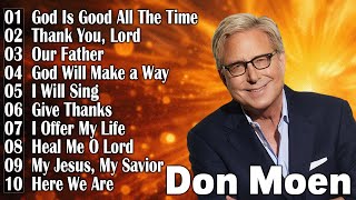 Don Moen  Don Moen collection 2024  Worship music every day donmoen worship2024 [upl. by Monie]