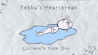 Drake amp Yebba  Yebbas HeartbreakLaTiques Rare DubOfficial Music Video Bootleg [upl. by Berri]