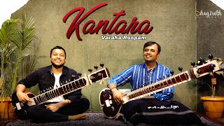 Kantara  Varaha Roopam  Sitar Duet  Bhagirath Bhatt and Gaurav Nagor [upl. by Everara]