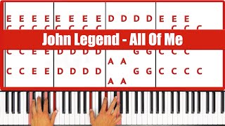 All Of Me Piano How to play John Legend All Of Me Piano Tutorial [upl. by Medrek]