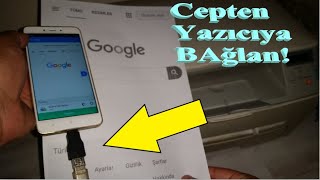 Cep Telefonundan YAZICIYA Kablolu Bağlanarak ÇIKTI Almak [upl. by Bianchi]