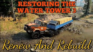 Restoring The Water Tower 3 Contract  SnowRunner Season 9 [upl. by Anahsirk760]