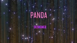 Desiigner  Panda Lyrics  Black X6 Phantom [upl. by Ahseyt640]