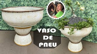 DIY  VASO DE PNEU VELHO E SUPORTE DE CIMENTO E ISOPOR técnicas para cortar e virar o pneu [upl. by Harikahs]