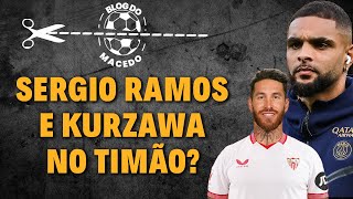 Sergio Ramos na mira do Corinthians Lateralesquerdo exPSG no Timão Saiba [upl. by Mohorva164]