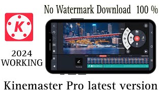 How to download no watermark kinemaster  mode apk latest version [upl. by Dow]