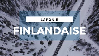 Une semaine en Laponie Finlandaise [upl. by Conners]