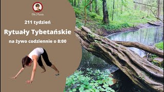 🧘Rytuały Tybetańskie – tydzień 211 dzień 5 [upl. by Batha]