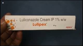 Lulipex Cream  Luliconazole Cream IP 1 ww  Luliconazole Cream  Lulipex Cream Uses Side effects [upl. by Urdna]