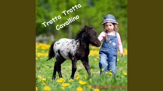 Trotta trotta cavallino [upl. by Roxane]