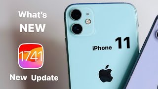 iPhone 11 NEW update iOS 1741  What’s NEW  New Features 🤩 [upl. by Alyahc54]