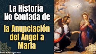 ¡El Secreto Oculto de la Anunciación Revelaciones Impactantes sobre la Visita del Ángel a María [upl. by Ettenna]